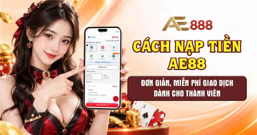 nạp tiền ae88