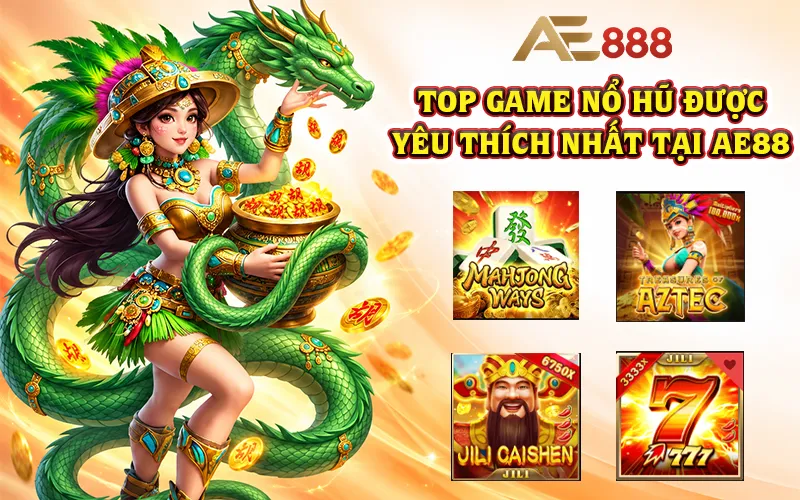 game AE88 nổ hũ được yêu thích